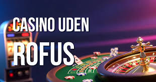 Udenlandsk Casino Uden ROFUS En Guide til Ansvarligt Spil