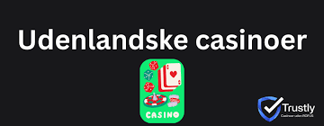 Udenlandske Casinoer Din Guide til Online Spil på Tværs af Grænser